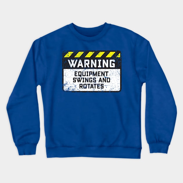 Warning Crewneck Sweatshirt by MindsparkCreative